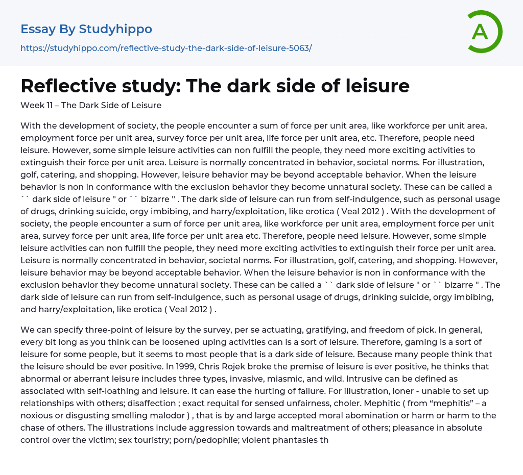 Reflective study: The dark side of leisure Essay Example