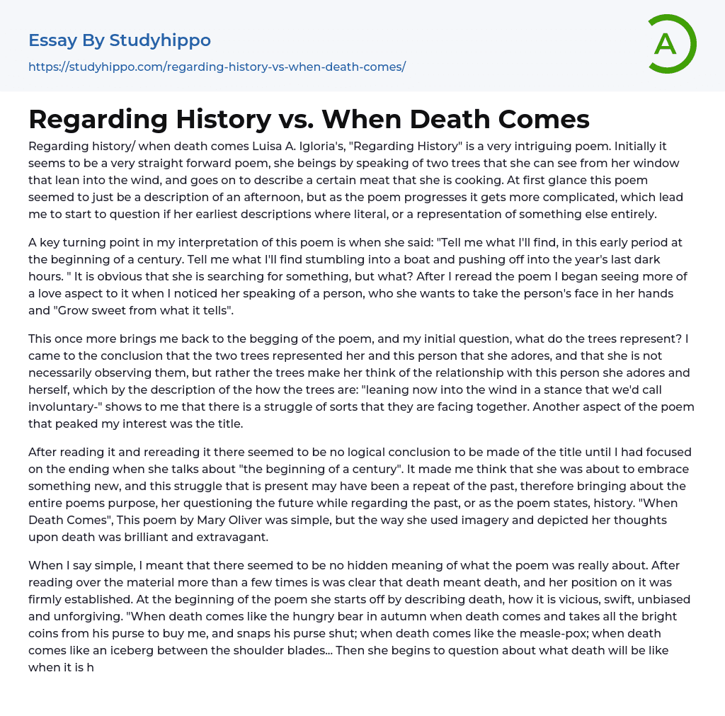 Regarding History vs. When Death Comes Essay Example