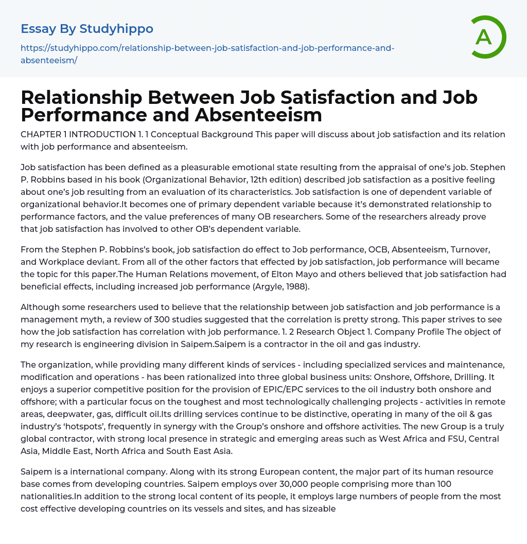 Relationship Between Job Satisfaction and Job Performance and Absenteeism Essay Example