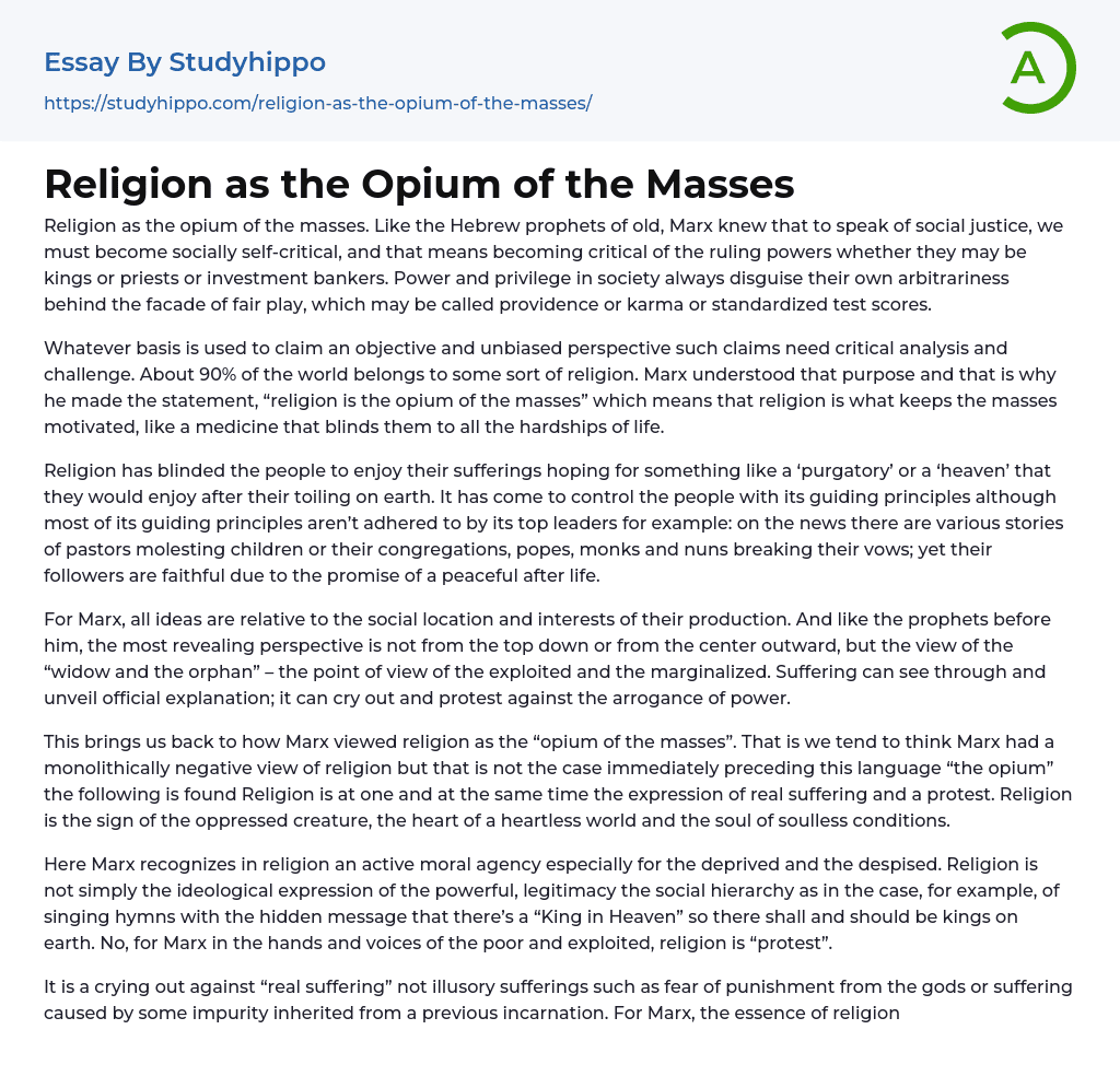 Religion as the Opium of the Masses Essay Example
