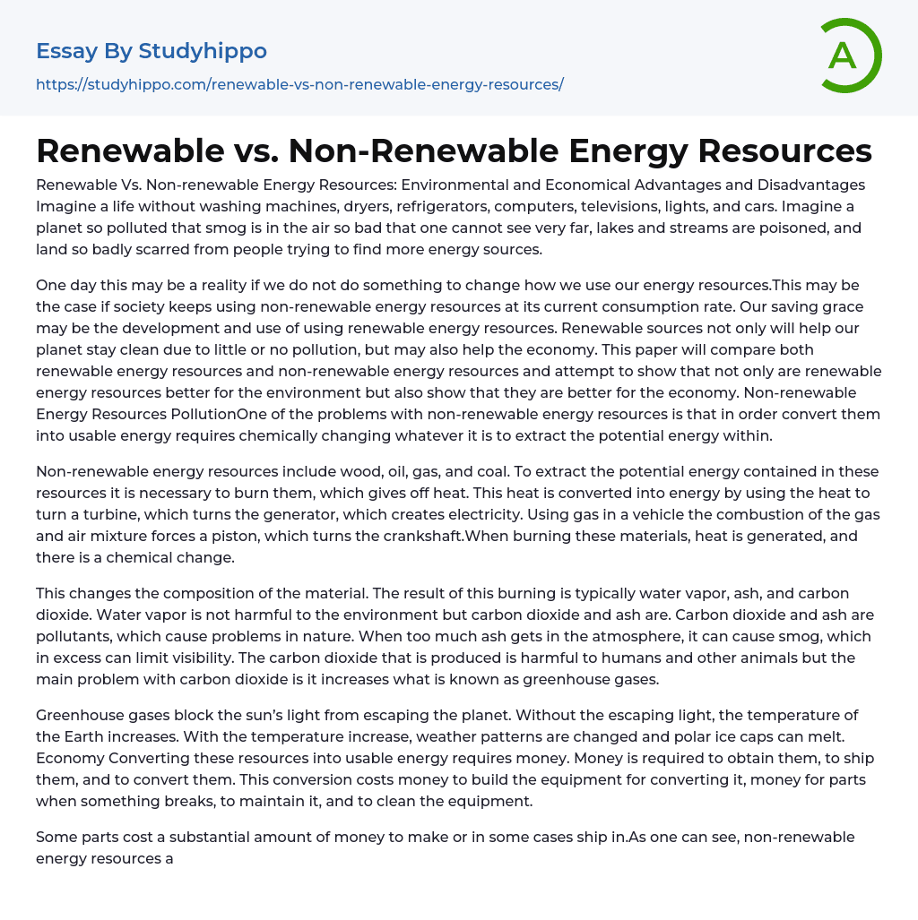 Renewable vs. Non-Renewable Energy Resources Essay Example