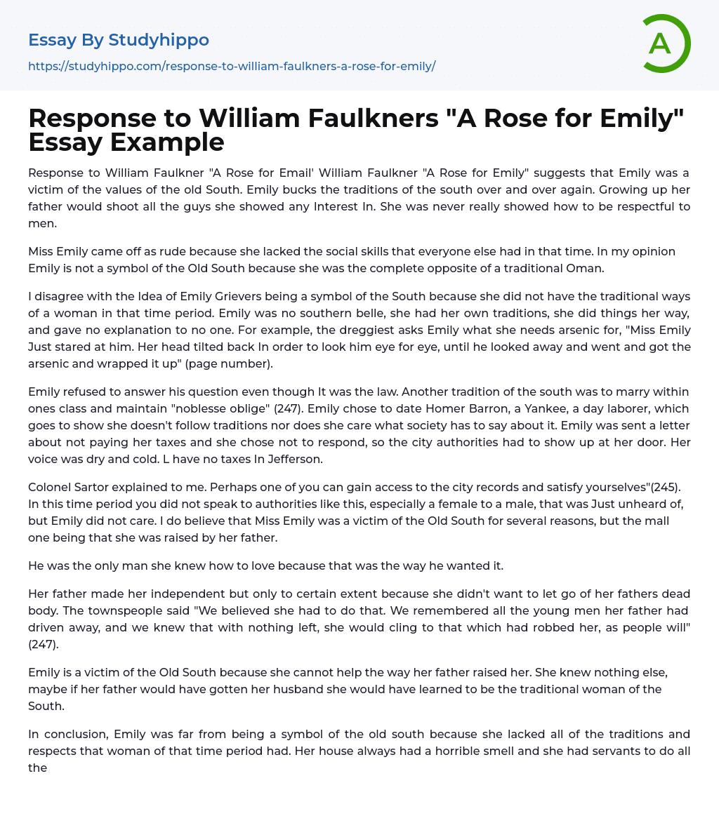 Response to William Faulkners “A Rose for Emily” Essay Example