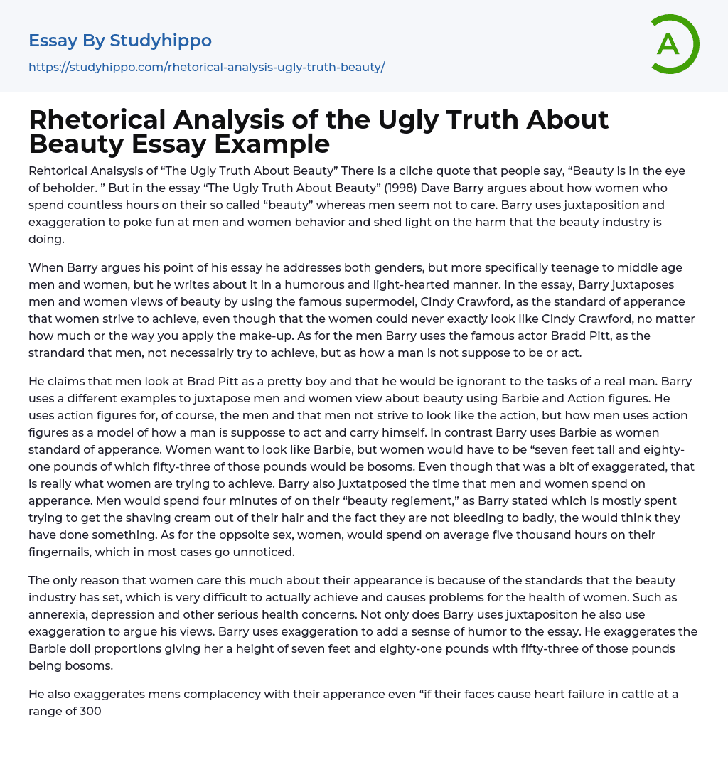 Rhetorical Analysis of the Ugly Truth About Beauty Essay Example