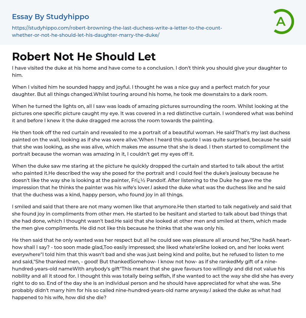 Robert Not He Should Let Essay Example