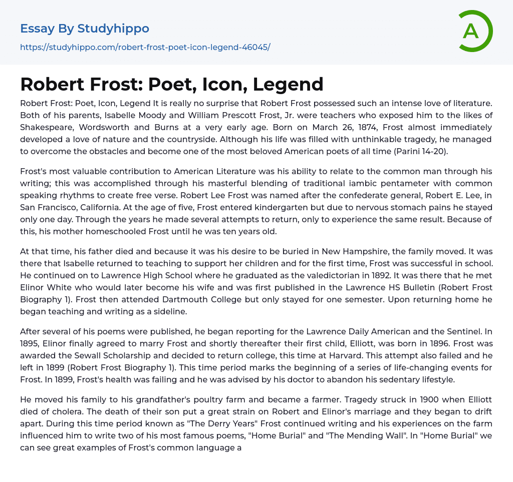 Robert Frost: Poet, Icon, Legend Essay Example