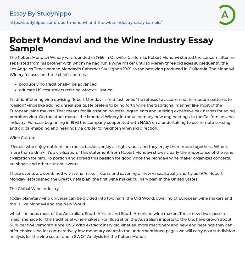 Robert Mondavi and the Wine Industry Essay Sample