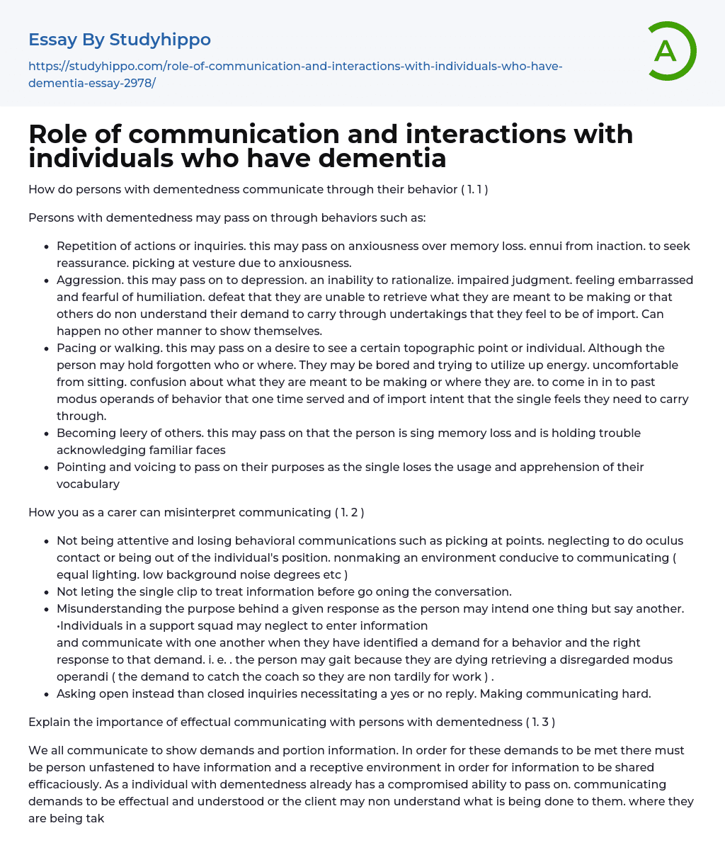 Role of communication and interactions with individuals who have dementia Essay Example