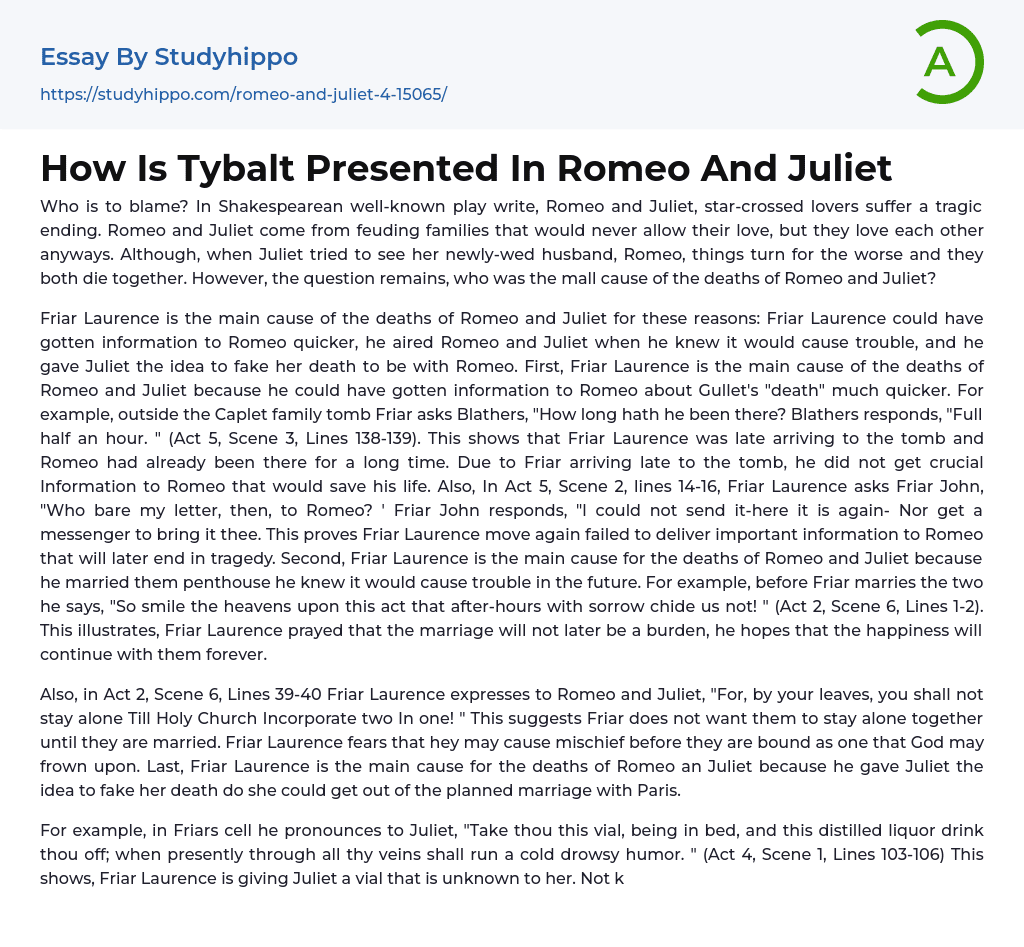 How Is Tybalt Presented In Romeo And Juliet Essay Example