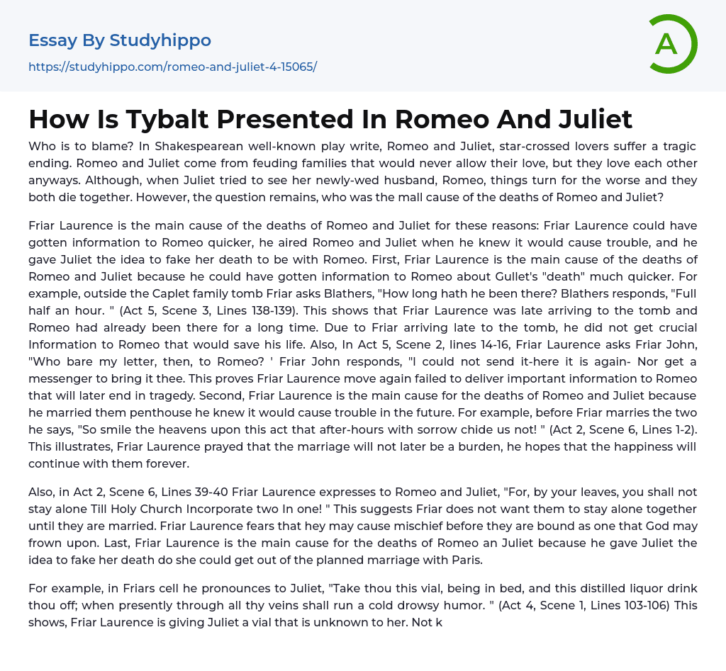 How Is Tybalt Presented In Romeo And Juliet Essay Example StudyHippo