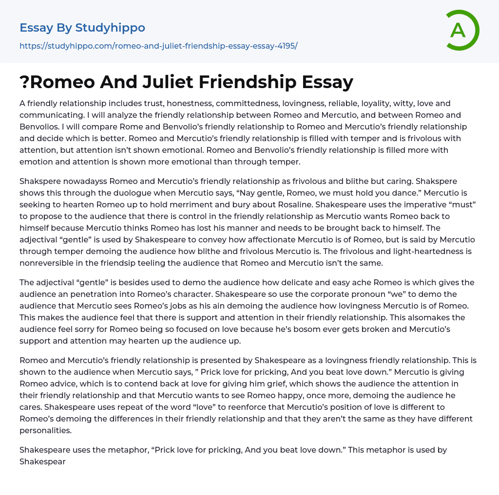 ?Romeo And Juliet Friendship Essay