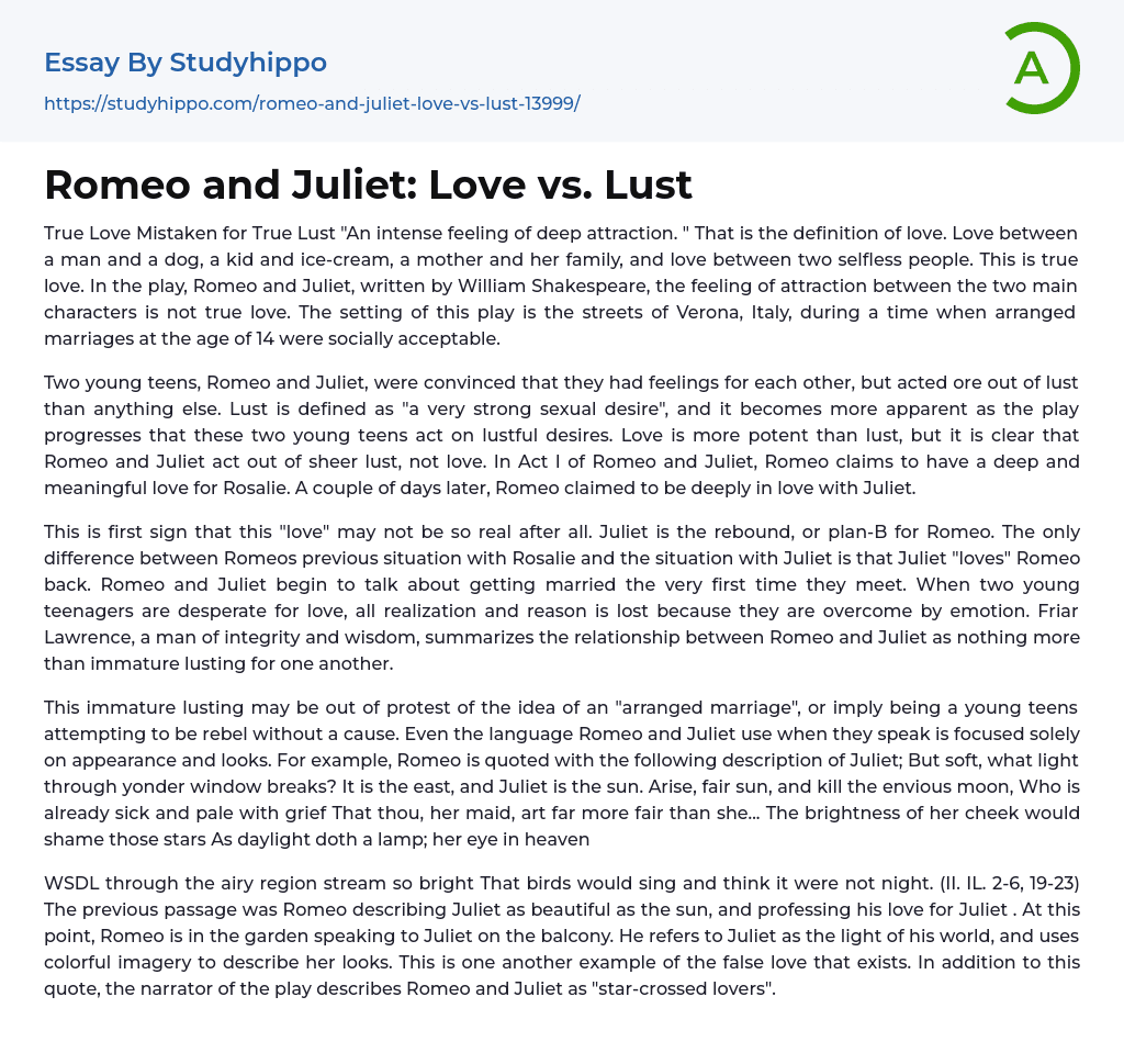 Romeo and Juliet: Love vs. Lust Essay Example