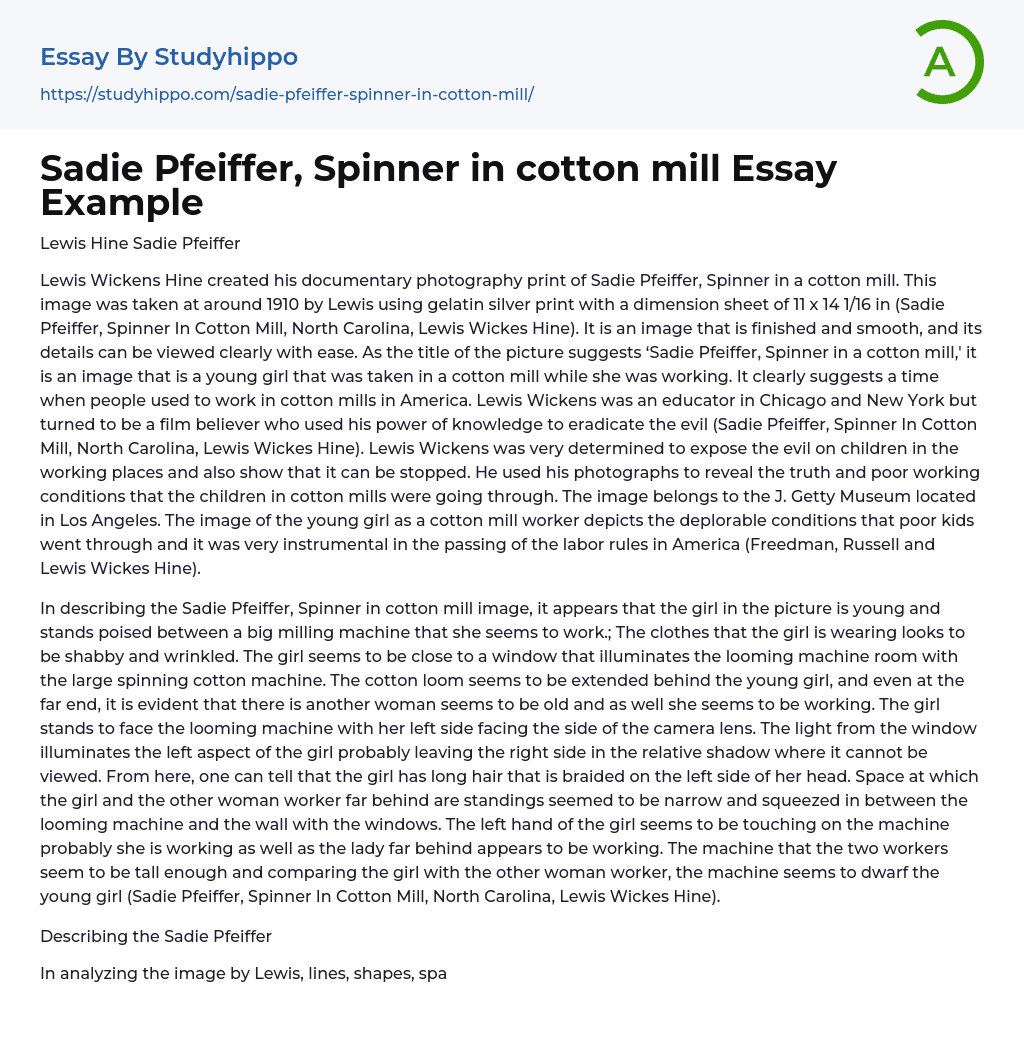 Sadie Pfeiffer, Spinner in cotton mill Essay Example