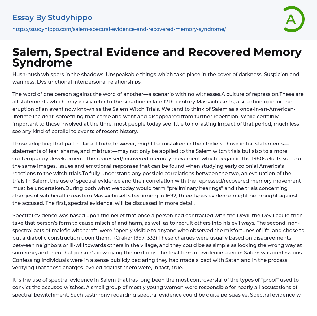 Salem, Spectral Evidence and Recovered Memory Syndrome Essay Example