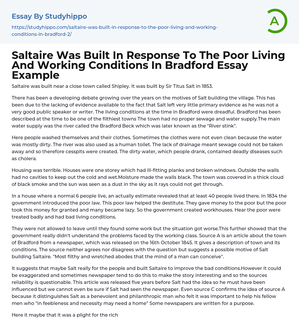 Saltaire Was Built In Response To The Poor Living And Working Conditions In Bradford Essay Example