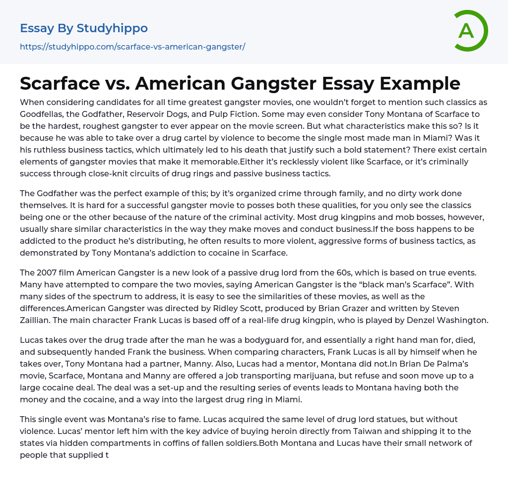 Scarface vs. American Gangster Essay Example