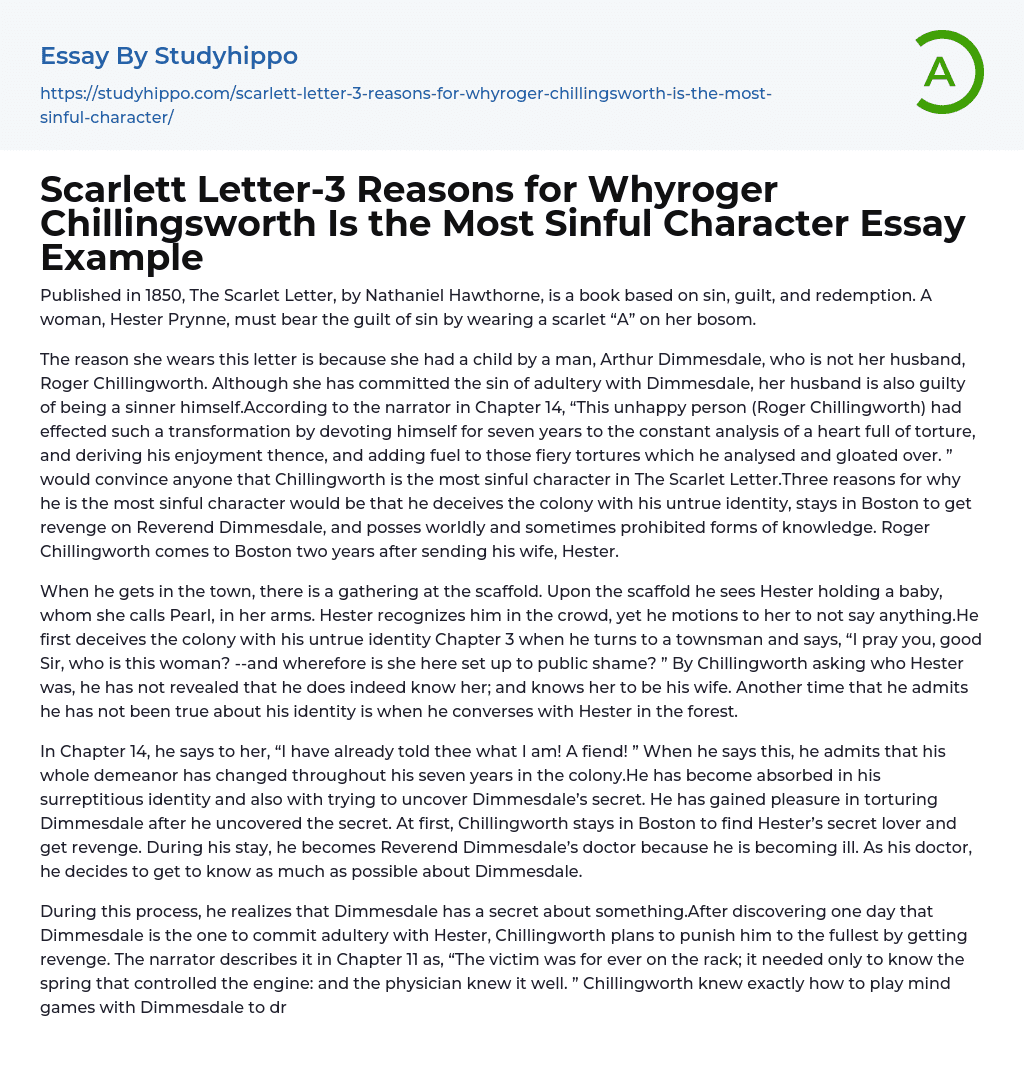 Scarlett Letter-3 Reasons for Whyroger Chillingsworth Is the Most Sinful Character Essay Example