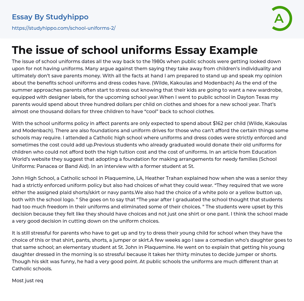 The issue of school uniforms Essay Example