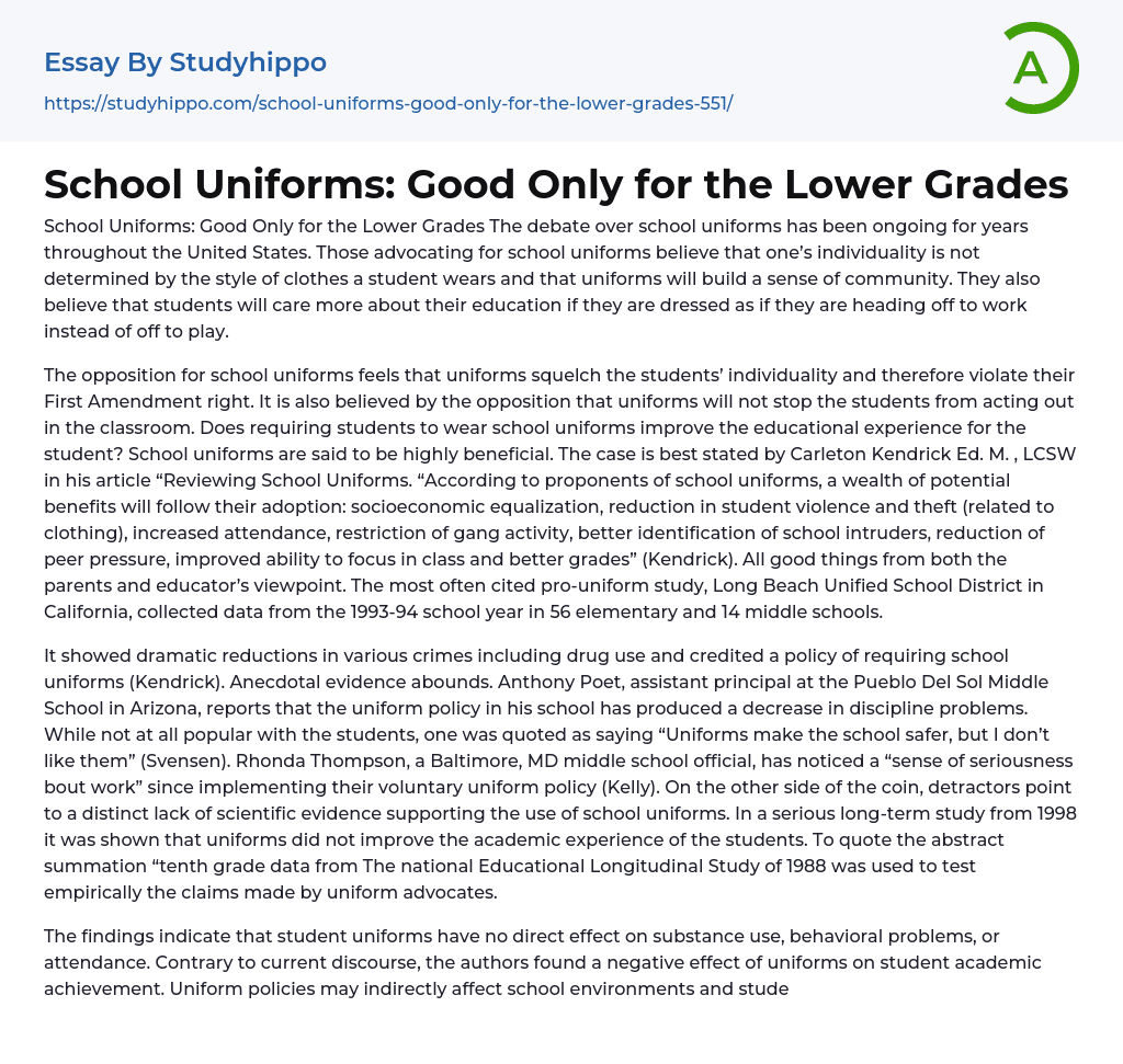 School Uniforms: Good Only for the Lower Grades Essay Example