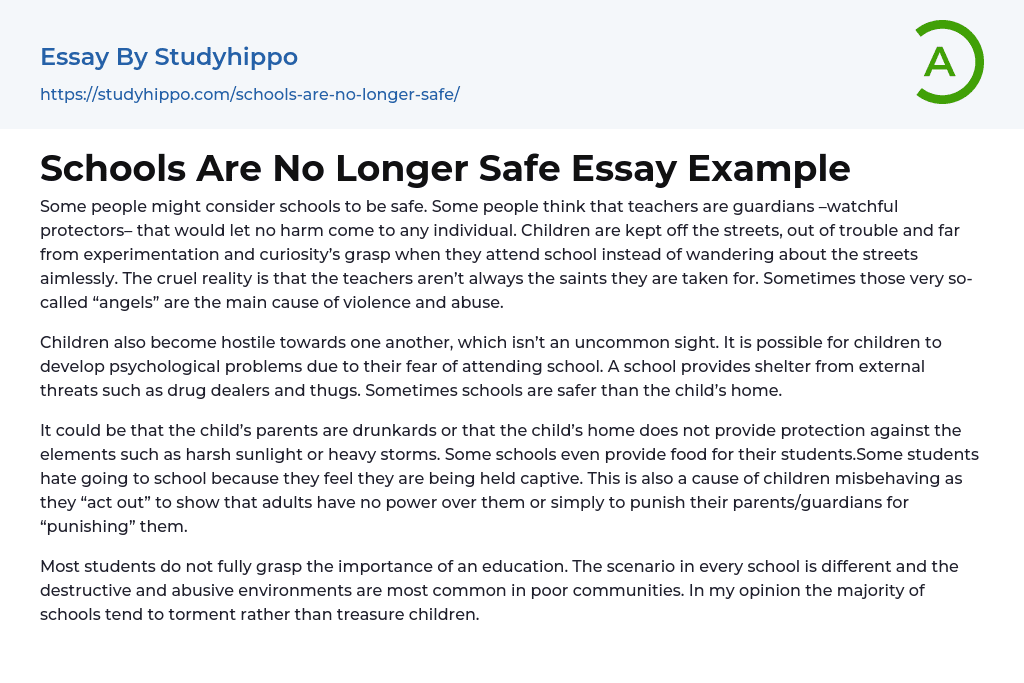 Schools Are No Longer Safe Essay Example