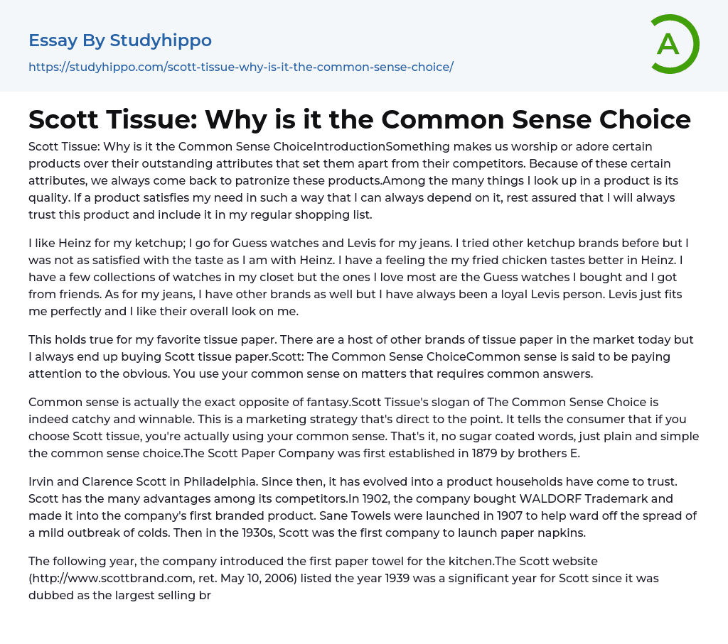 Scott Tissue: Why is it the Common Sense Choice Essay Example