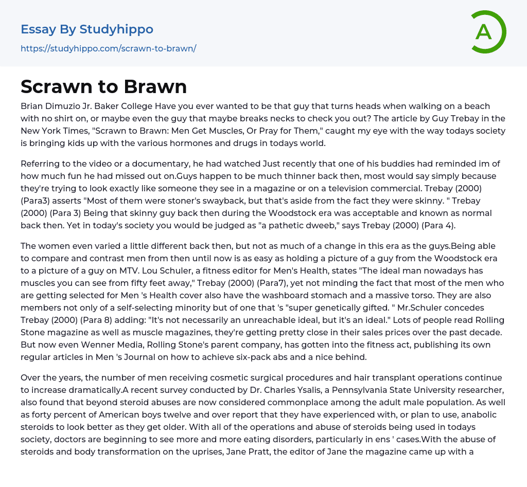 Scrawn to Brawn Essay Example