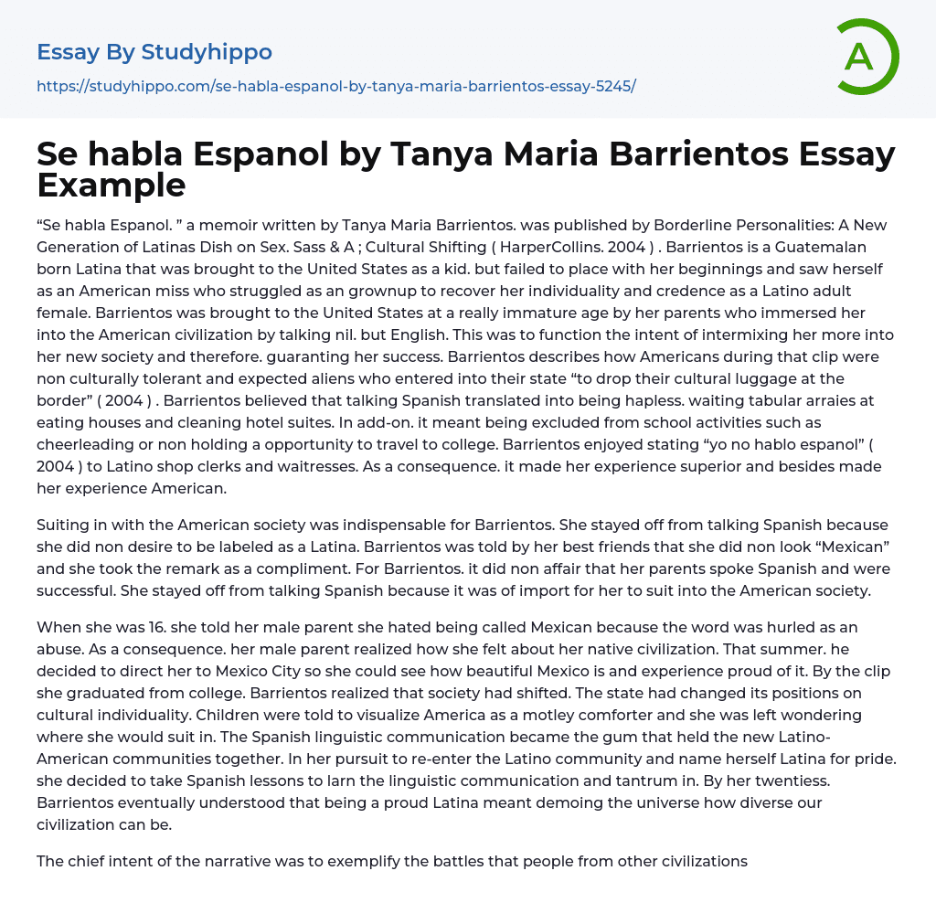 Se habla Espanol by Tanya Maria Barrientos Essay Example