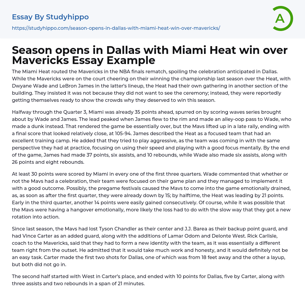 Season opens in Dallas with Miami Heat win over Mavericks Essay Example