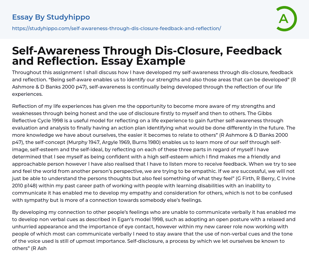 Self-Awareness Through Dis-Closure, Feedback and Reflection. Essay Example