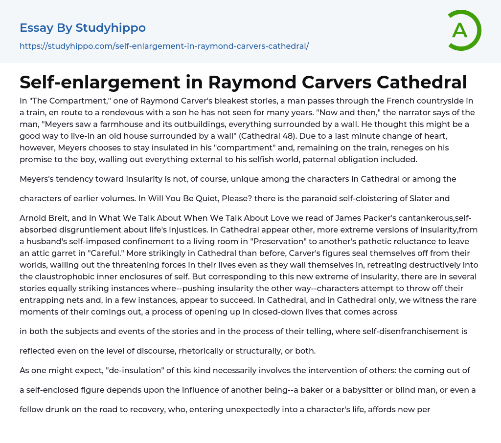 Self-enlargement in Raymond Carvers Cathedral Essay Example