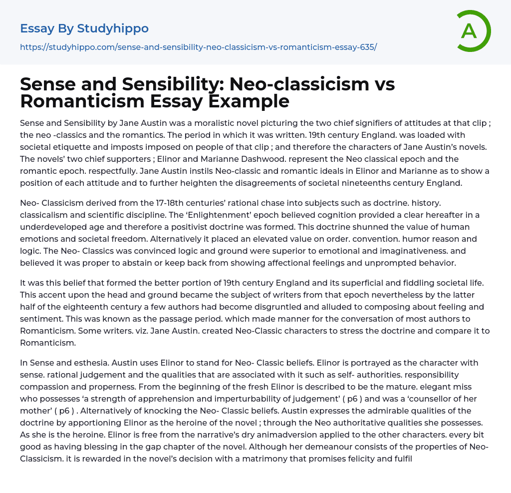 Sense and Sensibility: Neo-classicism vs Romanticism Essay Example