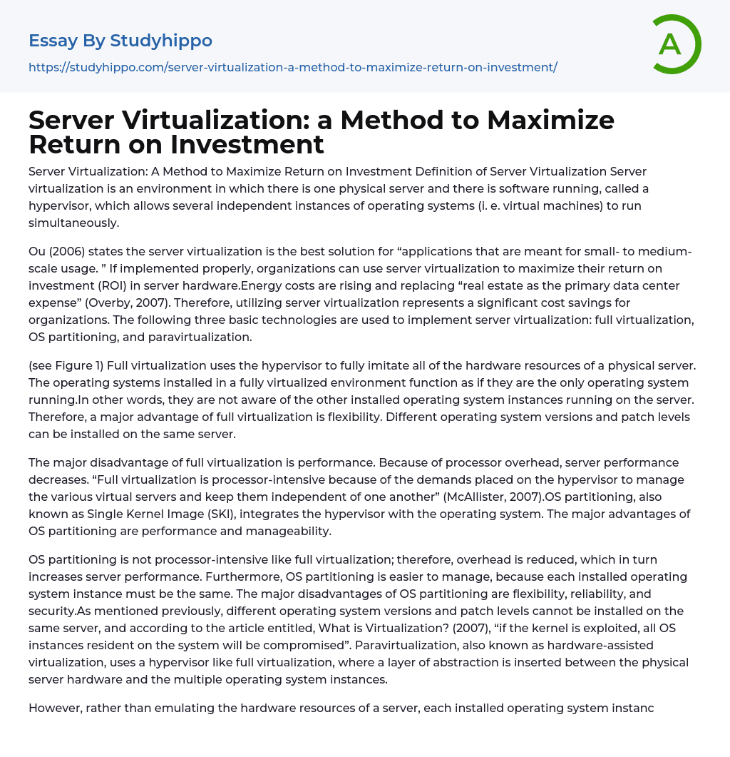 Server Virtualization: a Method to Maximize Return on Investment Essay Example