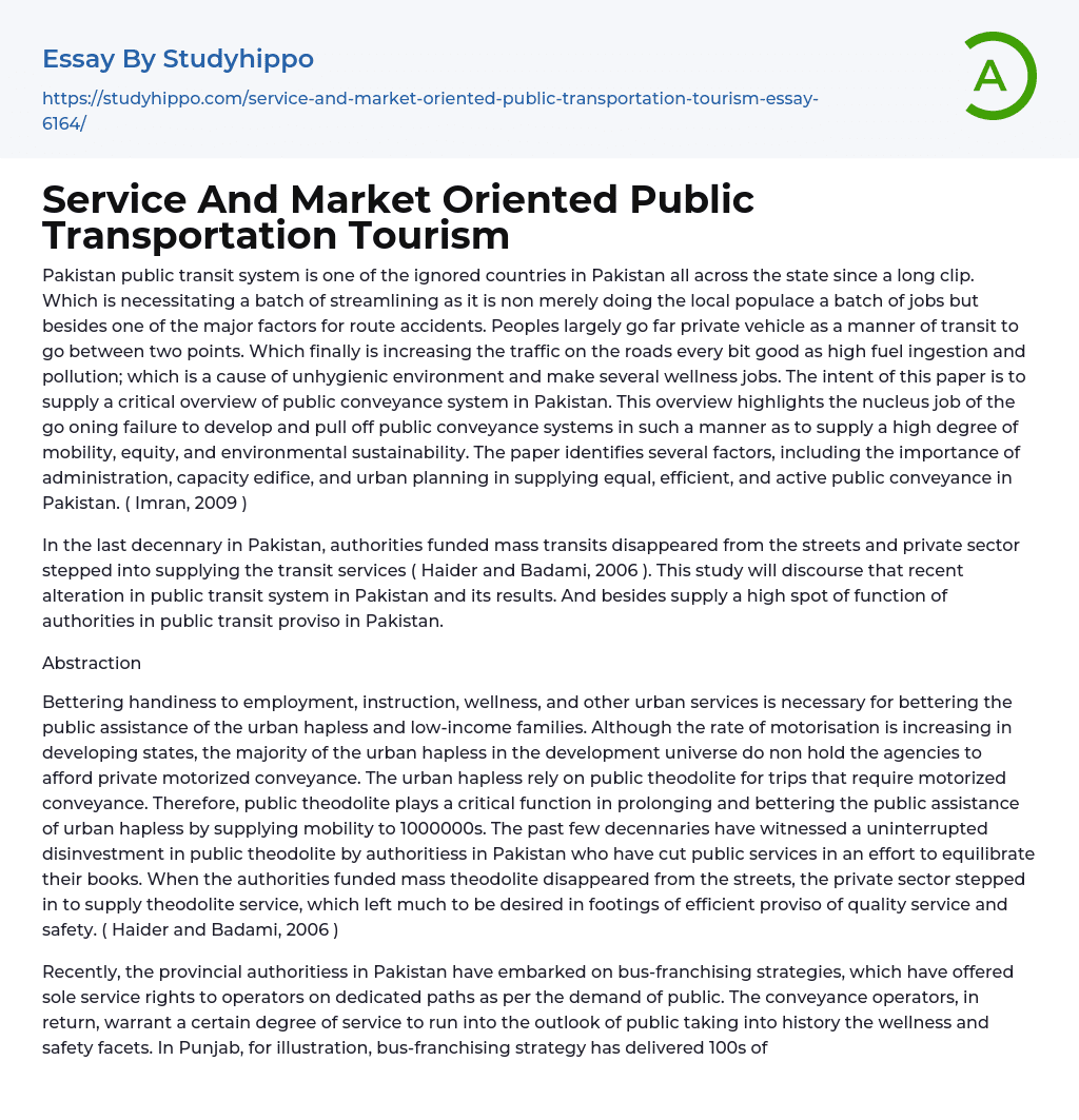 Service And Market Oriented Public Transportation Tourism Essay Example
