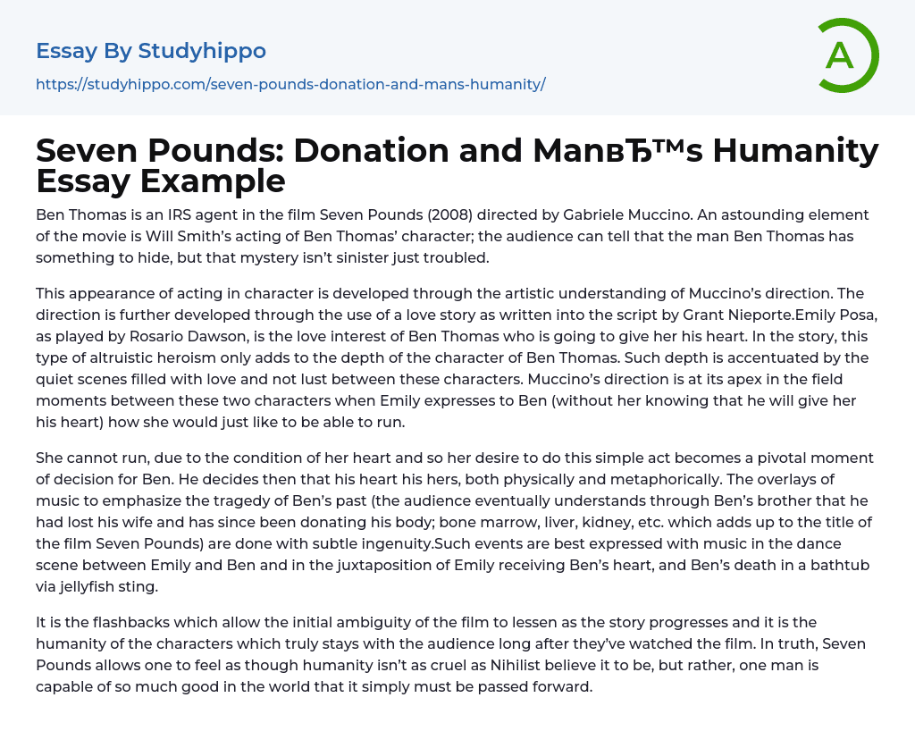 Seven Pounds: Donation and Man’s Humanity Essay Example