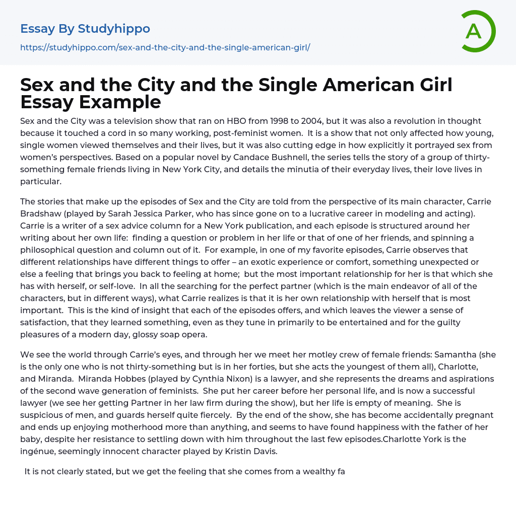 Sex and the City and the Single American Girl Essay Example