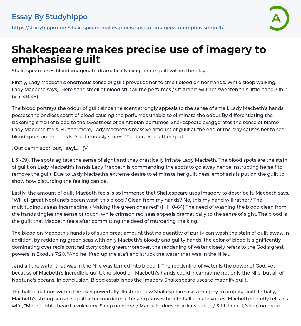 Shakespeare makes precise use of imagery to emphasise guilt Essay Example