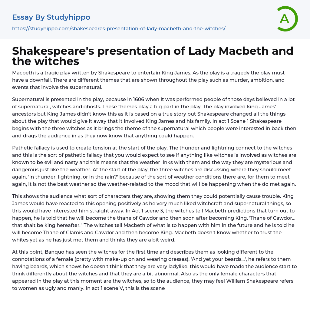 Shakespeare’s presentation of Lady Macbeth and the witches Essay Example