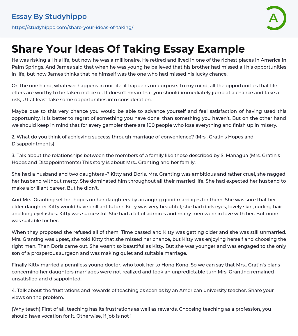 Share Your Ideas Of Taking Essay Example