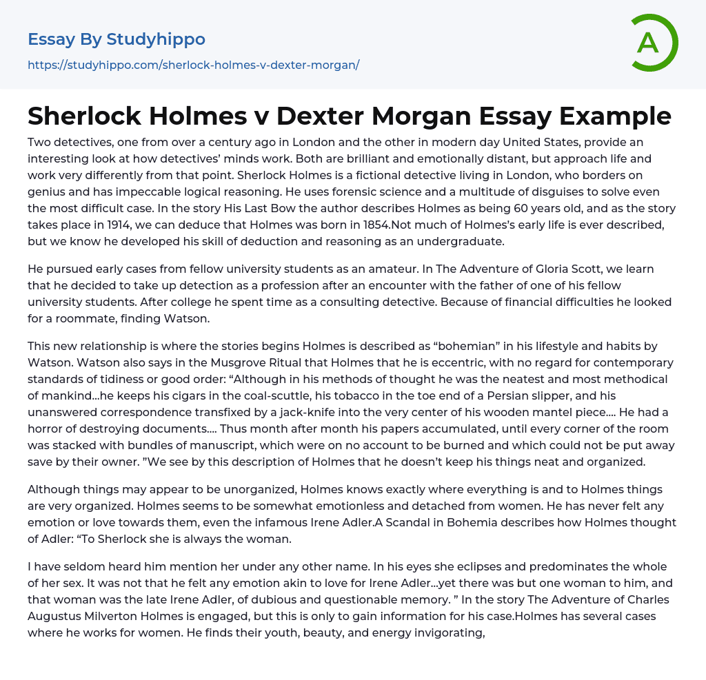 Sherlock Holmes v Dexter Morgan Essay Example