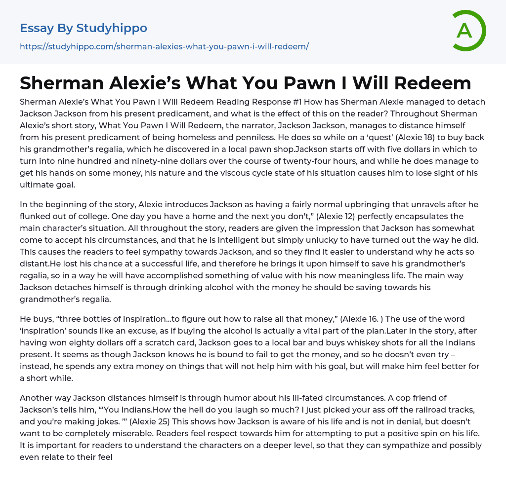 Sherman Alexie’s What You Pawn I Will Redeem Essay Example