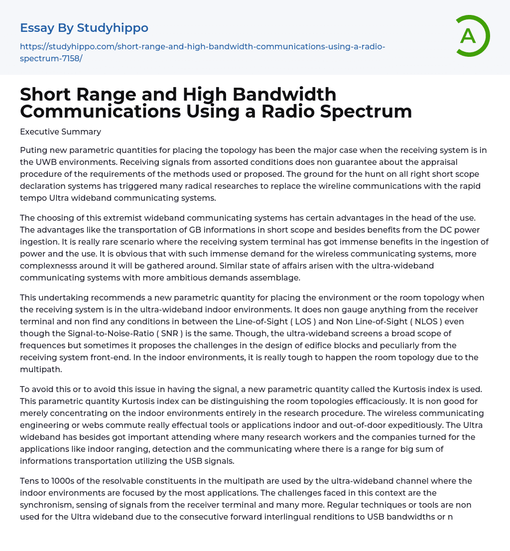 Short Range and High Bandwidth Communications Using a Radio Spectrum Essay Example