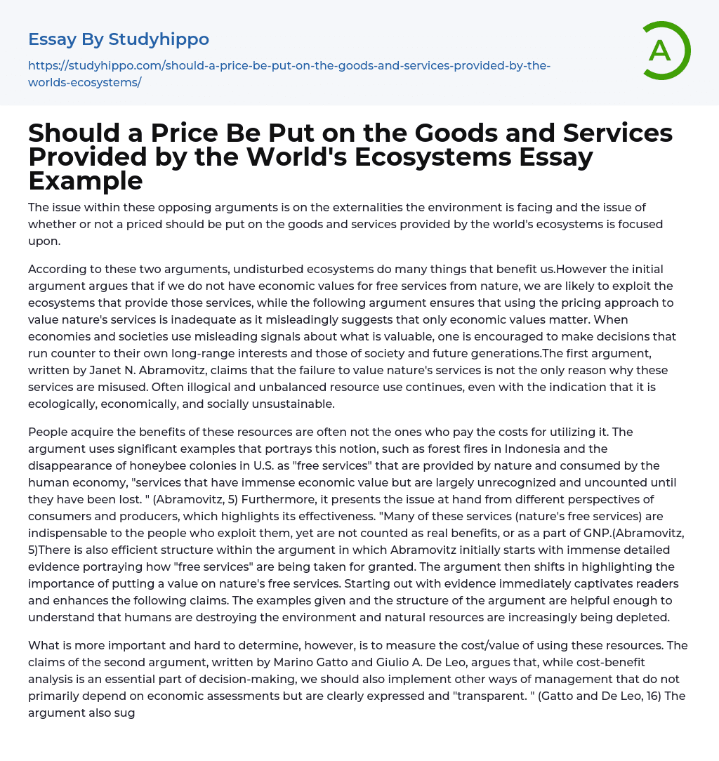 Should a Price Be Put on the Goods and Services Provided by the World’s Ecosystems Essay Example