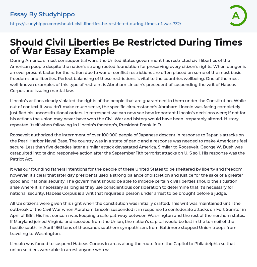 Should Civil Liberties Be Restricted During Times of War Essay Example