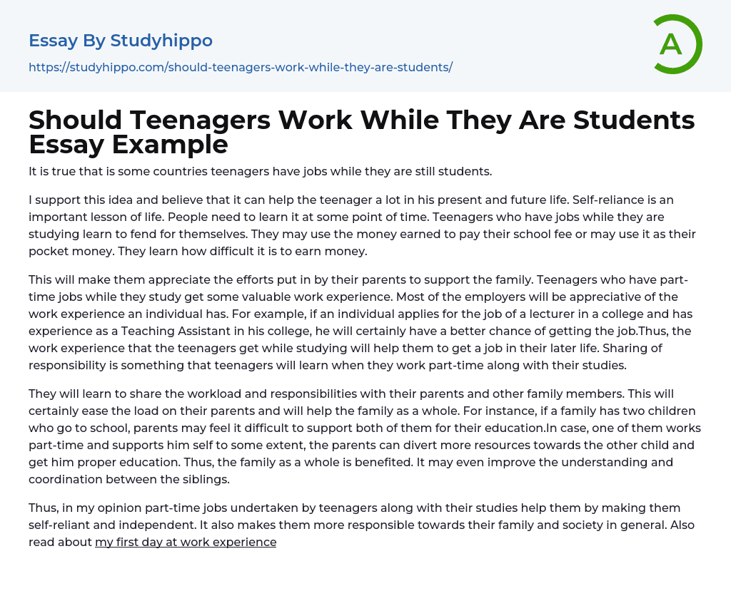 Should Teenagers Work While They Are Students Essay Example