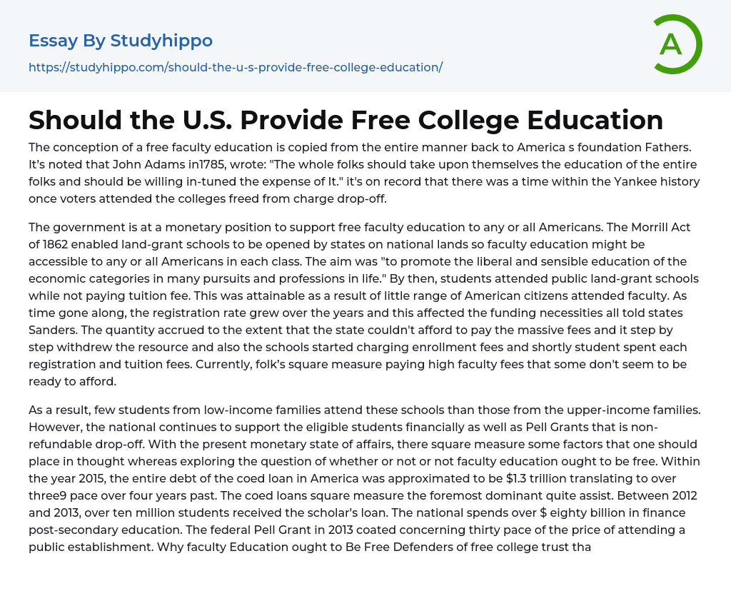 Should the U.S. Provide Free College Education Essay Example
