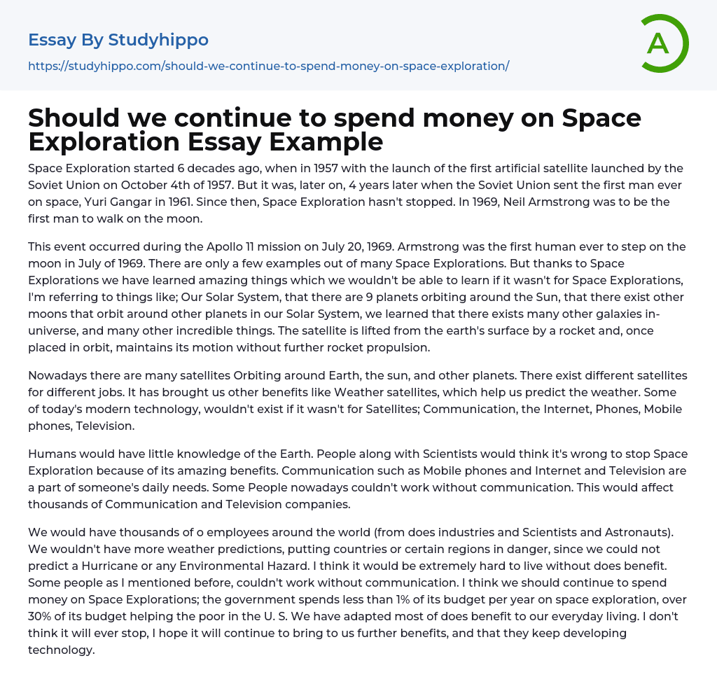 Should we continue to spend money on Space Exploration Essay Example