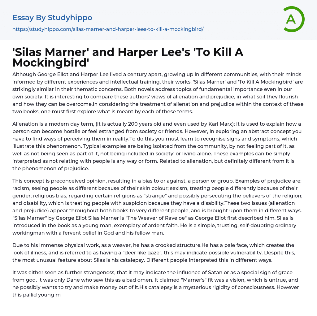 Silas Marner’ and Harper Lee’s ‘To Kill A Mockingbird’ Essay Example