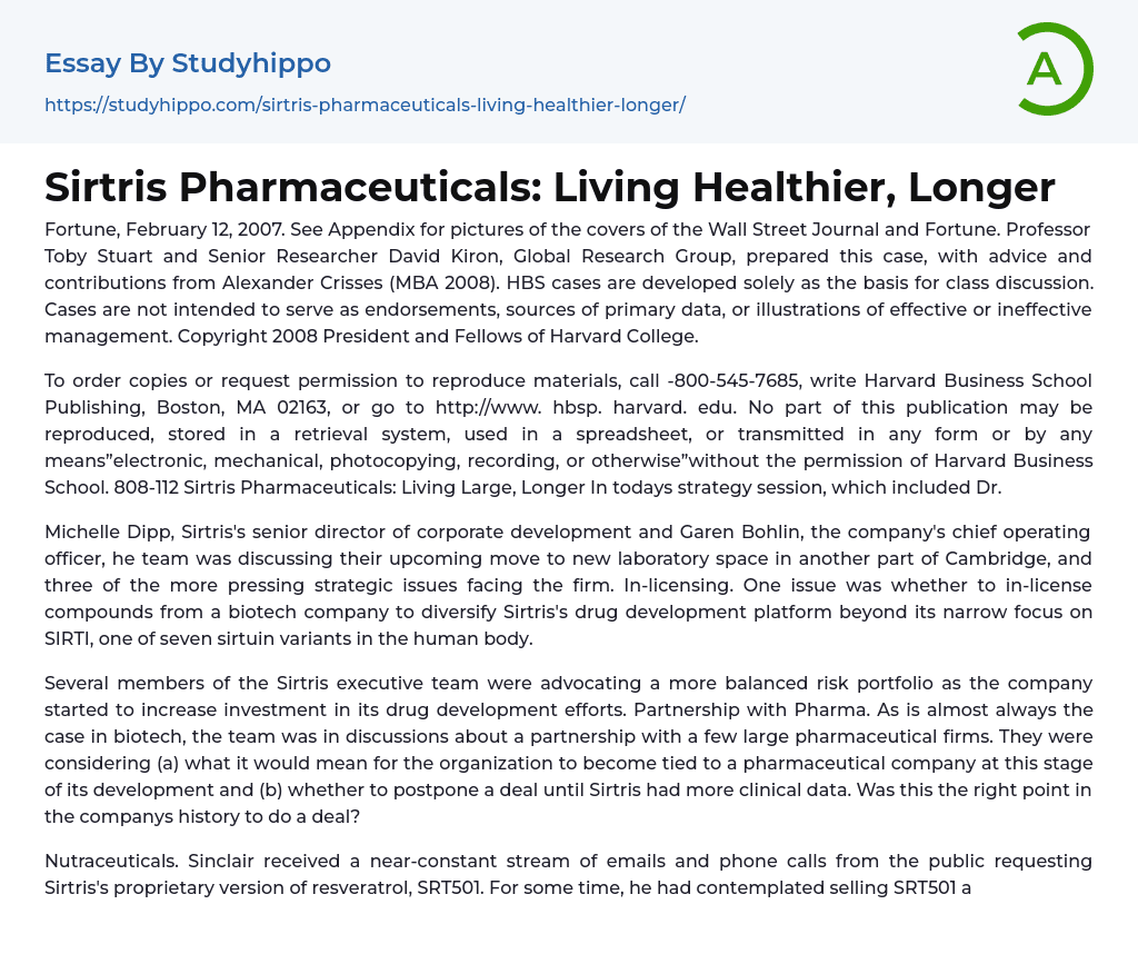 Sirtris Pharmaceuticals: Living Healthier, Longer Essay Example