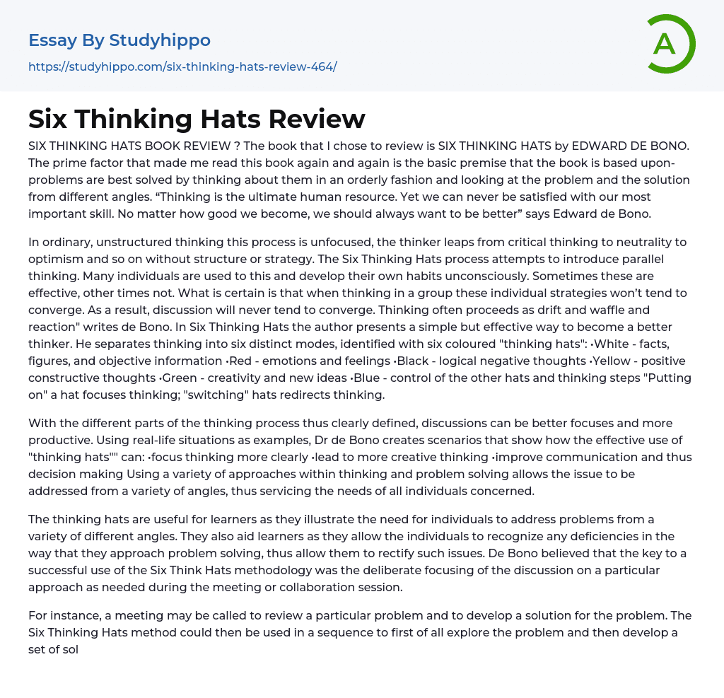 Six Thinking Hats Review Essay Example