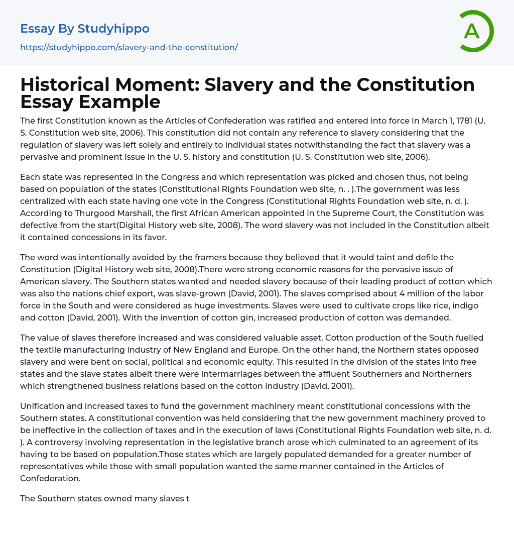 Historical Moment: Slavery and the Constitution Essay Example