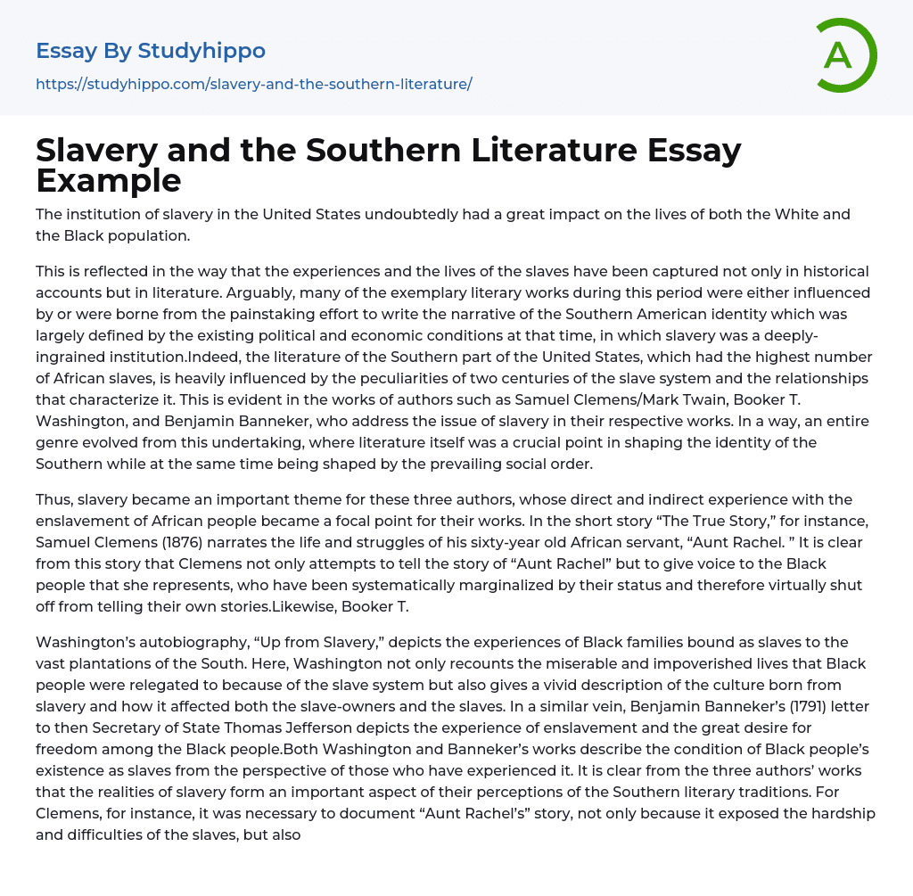 Slavery and the Southern Literature Essay Example